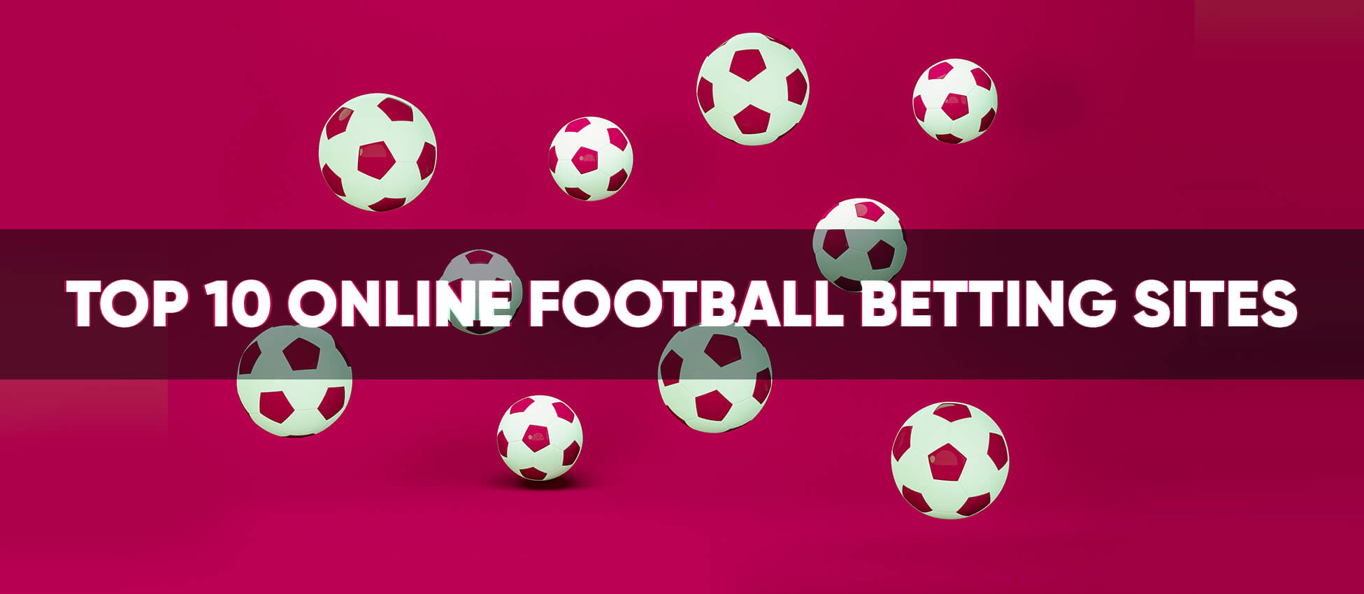 Top 10 Online Football Betting Sites in the UK