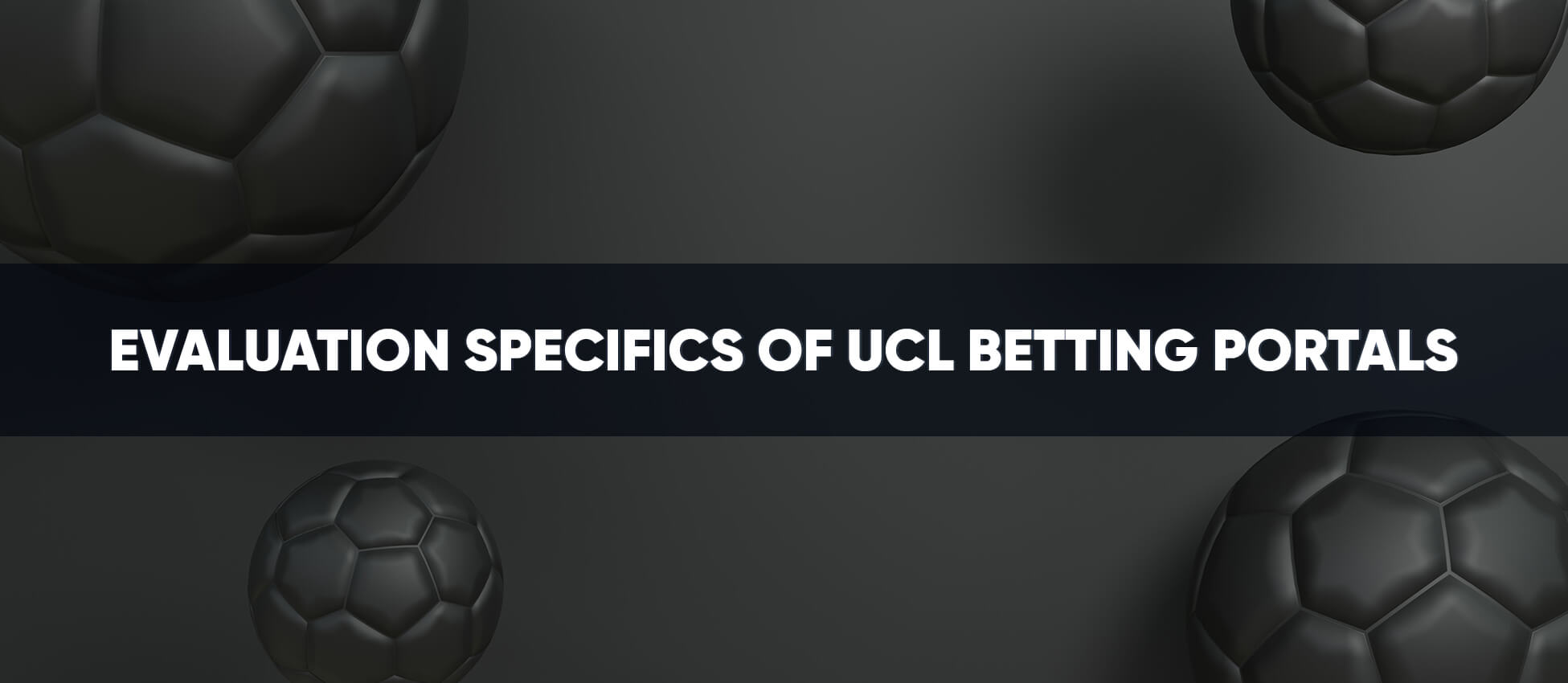 Where to bet on Champions League matches