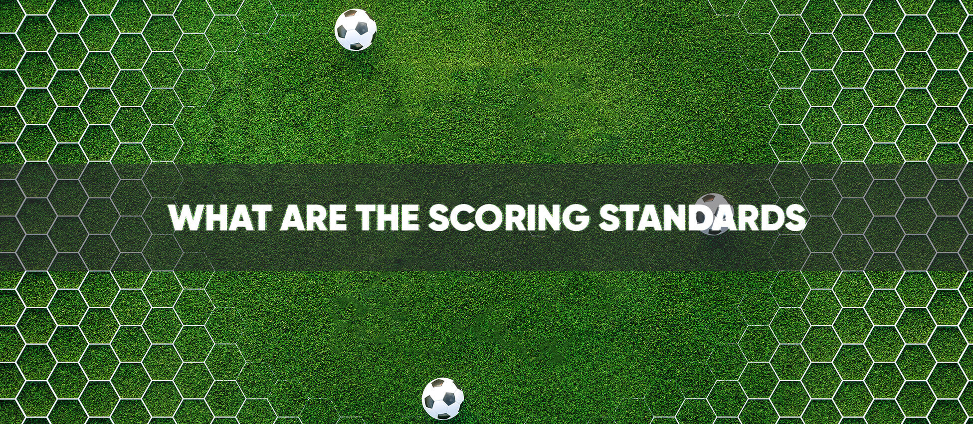 What are the scoring standards for La Liga betting sites