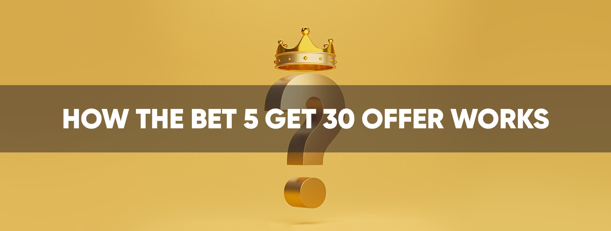 UK Best Bet £5 Get £30 Bonus Ranking