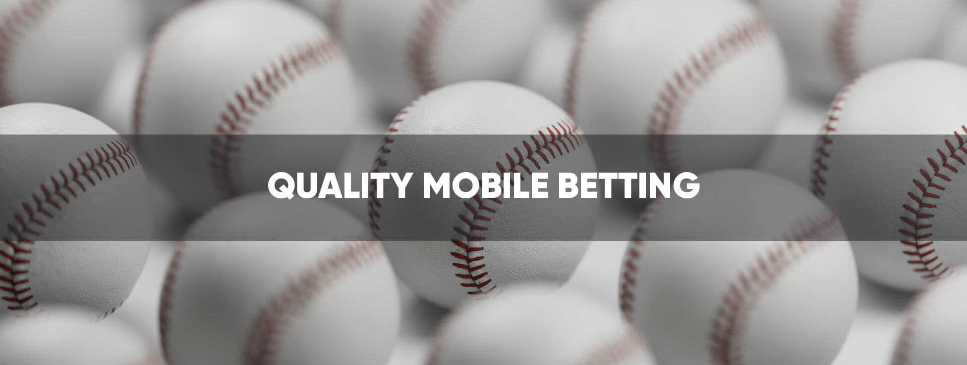 Quality mobile betting