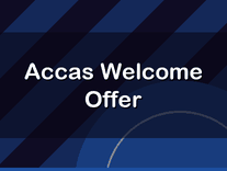 Accas Welcome Offer