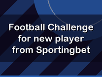 Football Challenge for new player from Sportingbet