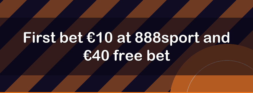 First bet €10 at 888sport and €40 free bet