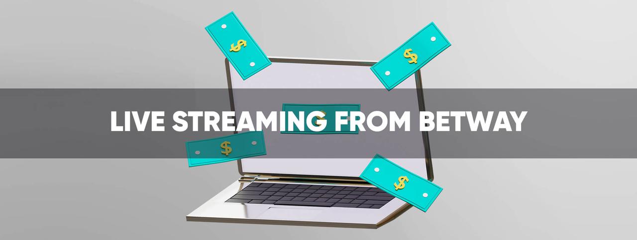 Streaming en vivo en Betway
