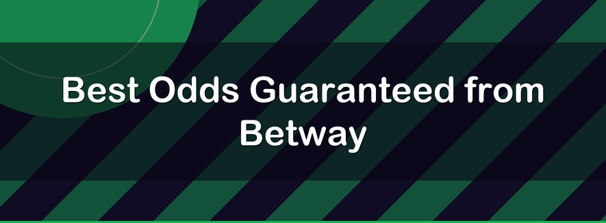 Best Odds Guaranteed da Betway