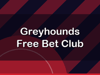 Greyhounds Free Bet Club