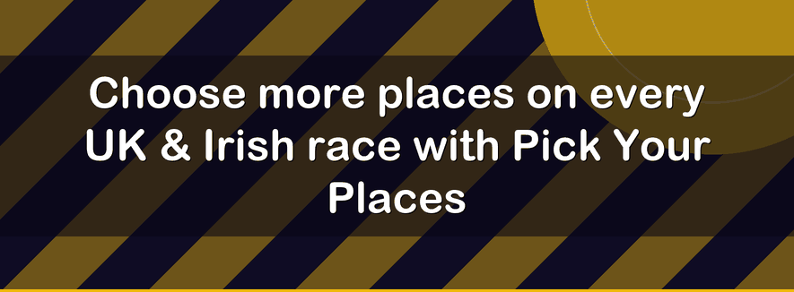 Elige más posiciones en cada carrera del Reino Unido e Irlanda con Pick Your Places